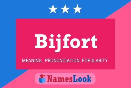 Poster del nome Bijfort