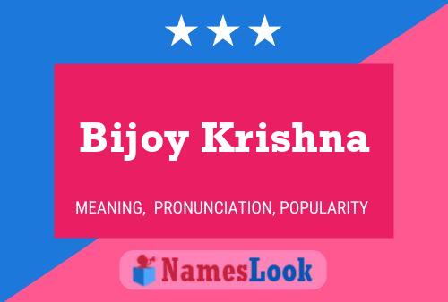 Poster del nome Bijoy Krishna