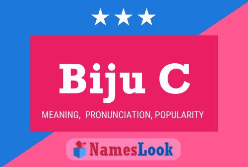 Poster del nome Biju C