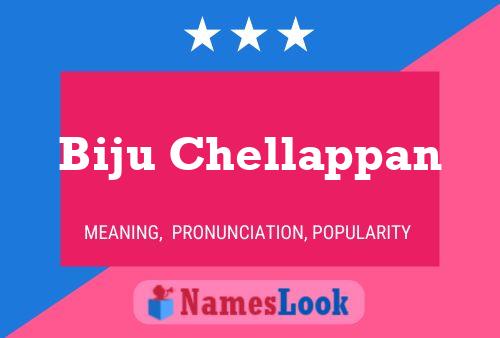 Poster del nome Biju Chellappan