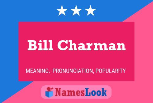 Poster del nome Bill Charman