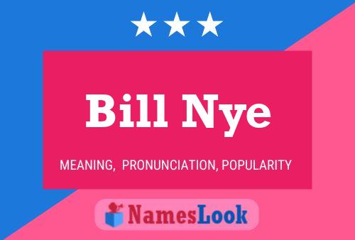 Poster del nome Bill Nye