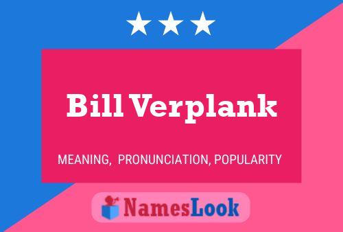 Poster del nome Bill Verplank