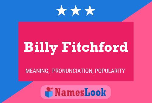 Poster del nome Billy Fitchford