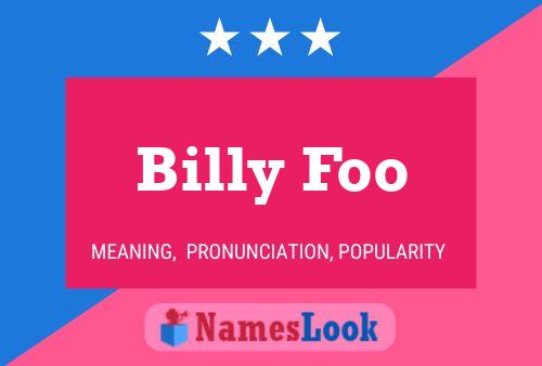 Poster del nome Billy Foo