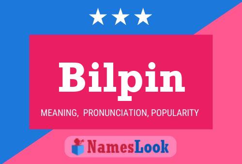 Poster del nome Bilpin