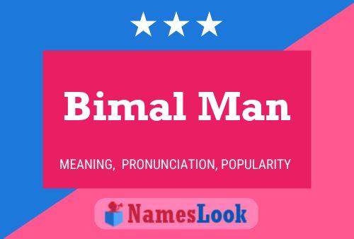 Poster del nome Bimal Man