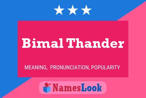 Poster del nome Bimal Thander