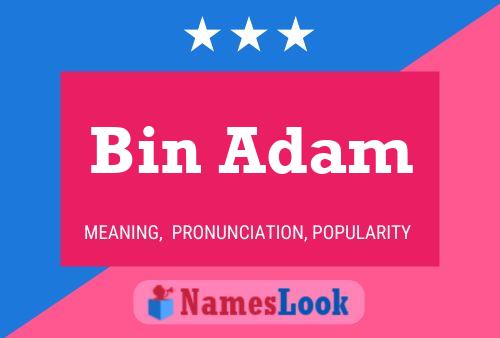 Poster del nome Bin Adam