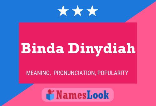 Poster del nome Binda Dinydiah