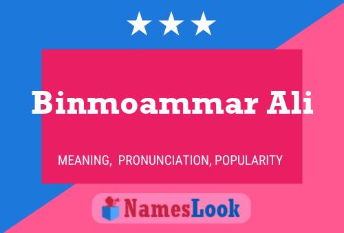 Poster del nome Binmoammar Ali