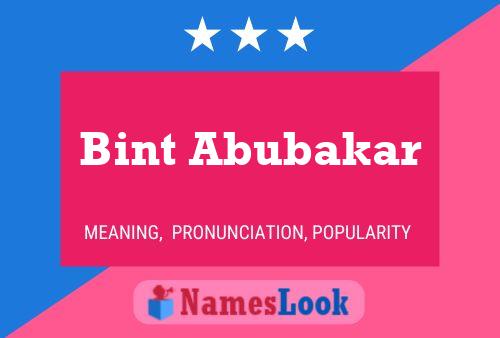 Poster del nome Bint Abubakar