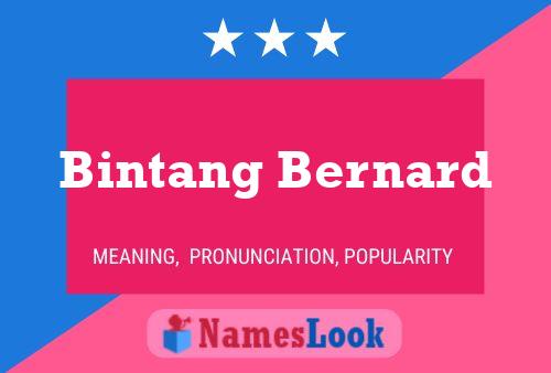 Poster del nome Bintang Bernard