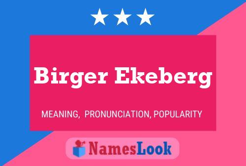 Poster del nome Birger Ekeberg