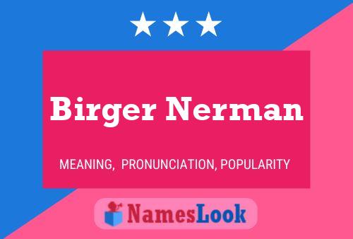 Poster del nome Birger Nerman