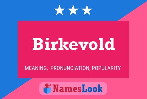 Poster del nome Birkevold