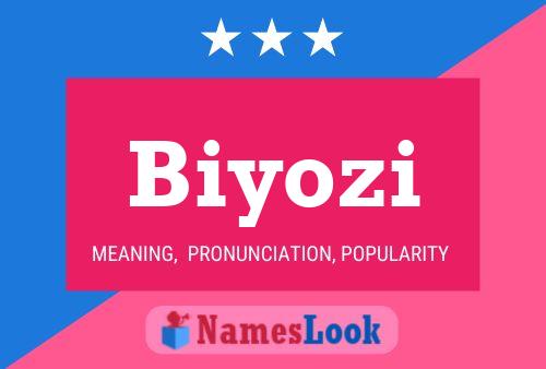 Poster del nome Biyozi