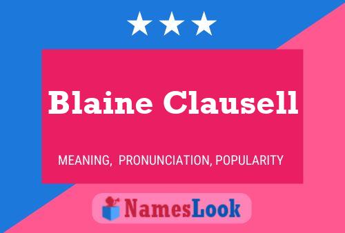 Poster del nome Blaine Clausell