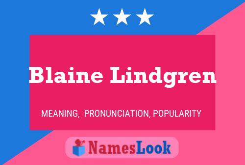 Poster del nome Blaine Lindgren