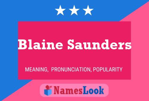 Poster del nome Blaine Saunders