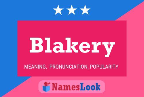 Poster del nome Blakery