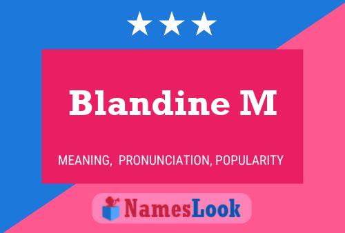 Poster del nome Blandine M