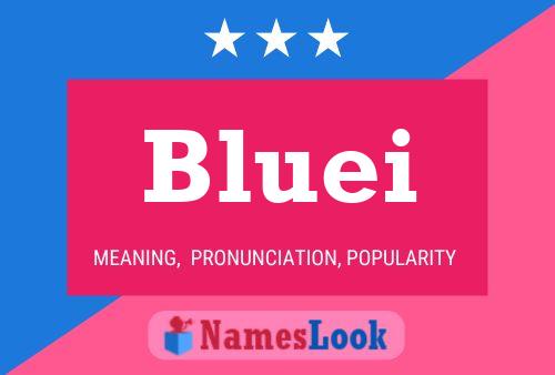 Poster del nome Bluei