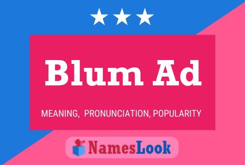 Poster del nome Blum Ad