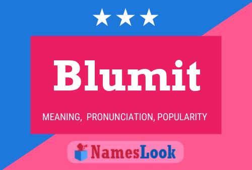 Poster del nome Blumit