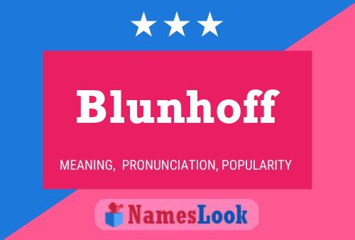 Poster del nome Blunhoff