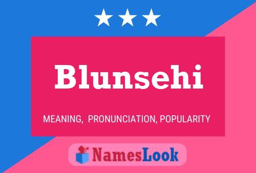 Poster del nome Blunsehi