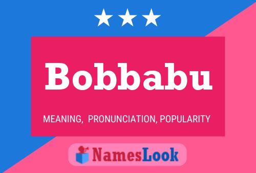 Poster del nome Bobbabu