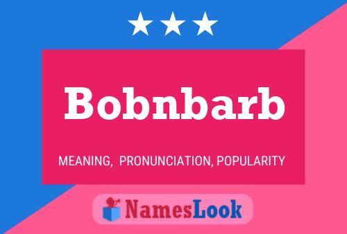 Poster del nome Bobnbarb