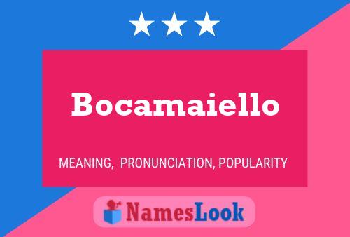 Poster del nome Bocamaiello