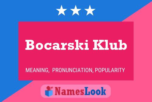 Poster del nome Bocarski Klub