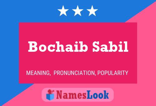 Poster del nome Bochaib Sabil