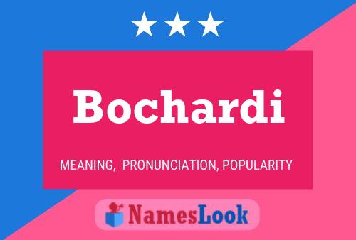 Poster del nome Bochardi