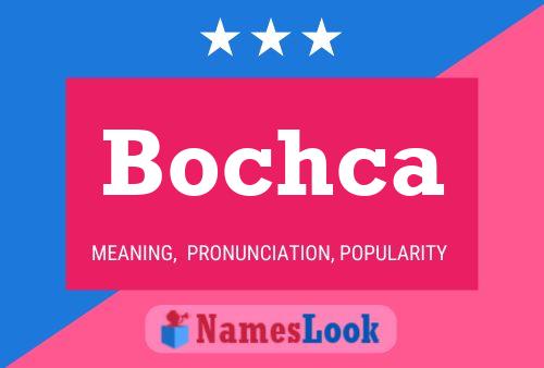 Poster del nome Bochca