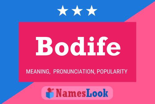 Poster del nome Bodife