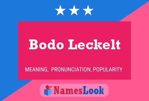 Poster del nome Bodo Leckelt