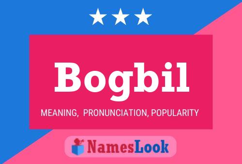 Poster del nome Bogbil