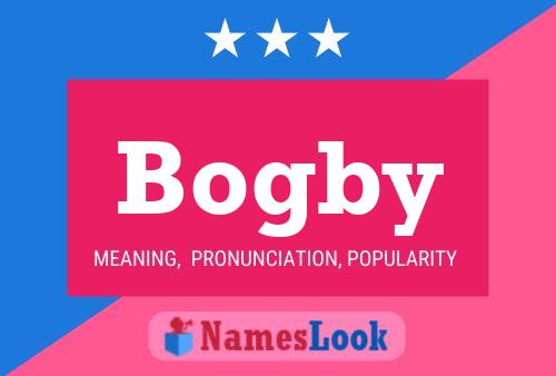 Poster del nome Bogby