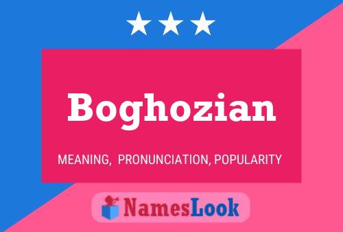 Poster del nome Boghozian