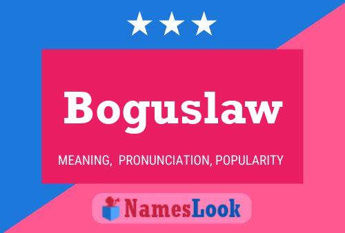 Poster del nome Boguslaw