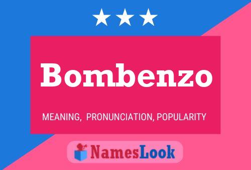 Poster del nome Bombenzo