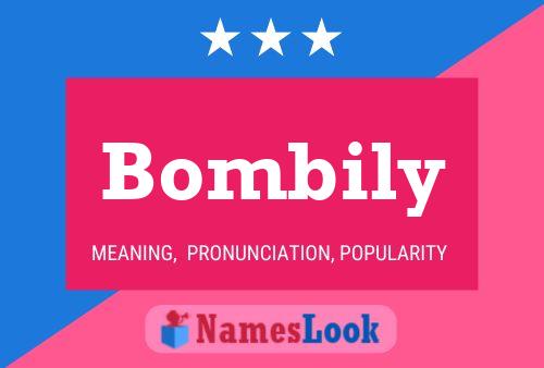 Poster del nome Bombily