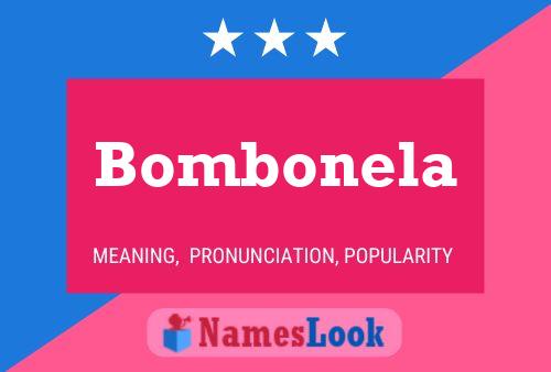 Poster del nome Bombonela