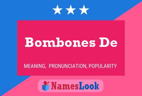 Poster del nome Bombones De