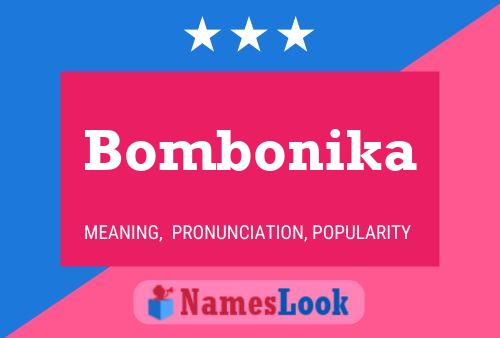 Poster del nome Bombonika