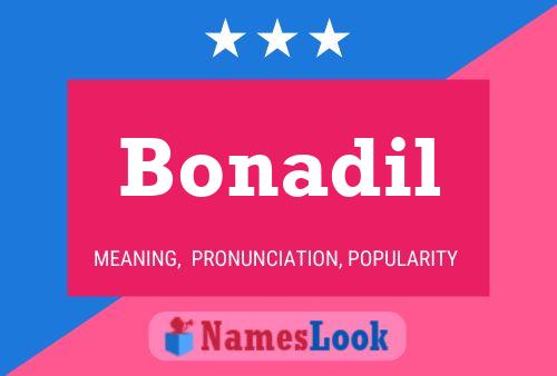 Poster del nome Bonadil